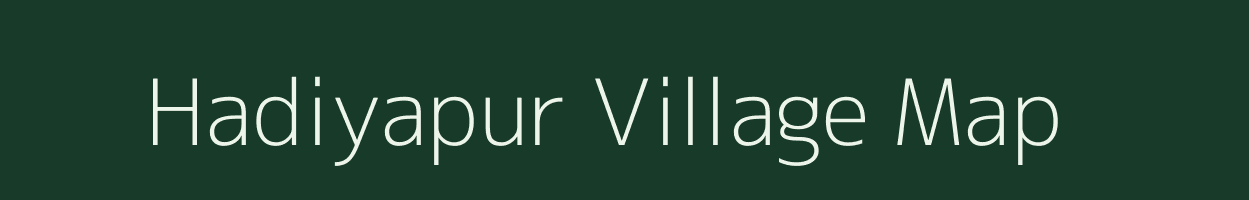 Hadiyapur village map in Uttar Pradesh