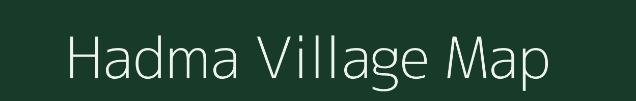 Hadma village map in Assam