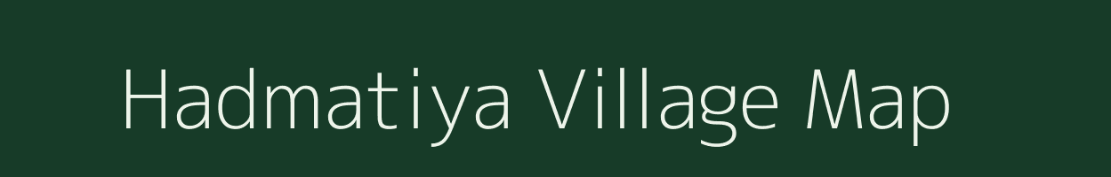 Hadmatiya village map in Madhya Pradesh