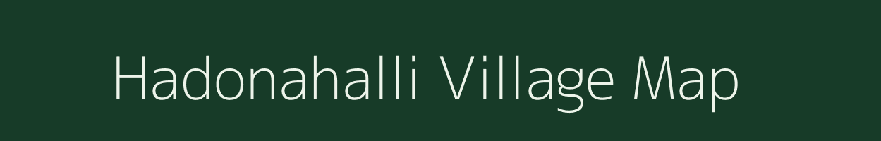 Hadonahalli village map in Karnataka