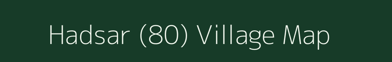 Hadsar (80) village map in Himachal Pradesh