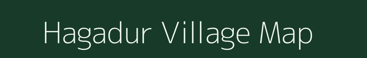 Hagadur village map in Karnataka