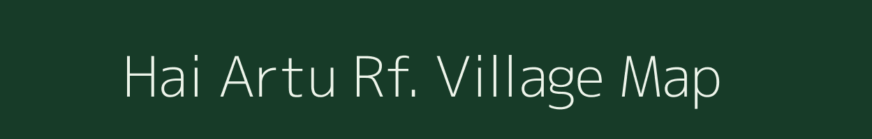 Hai Artu Rf. village map in Assam