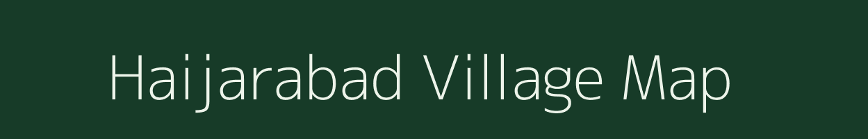 Haijarabad village map in Gujarat