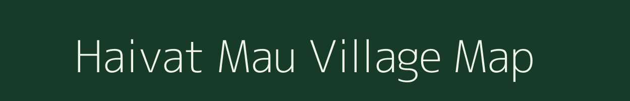 Haivat Mau village map in Uttar Pradesh