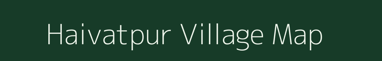 Haivatpur village map in Uttar Pradesh