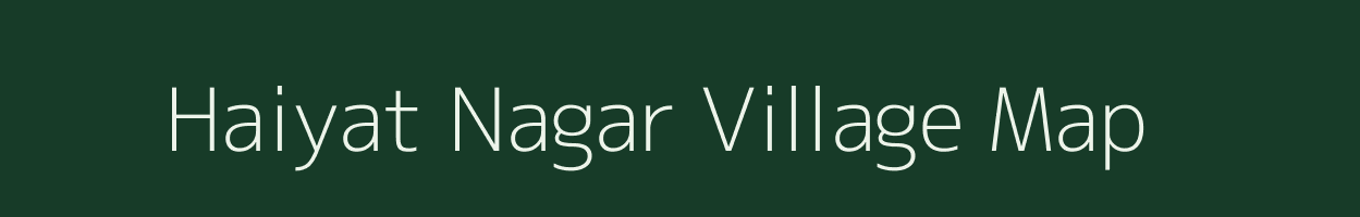Haiyat Nagar village map in West Bengal