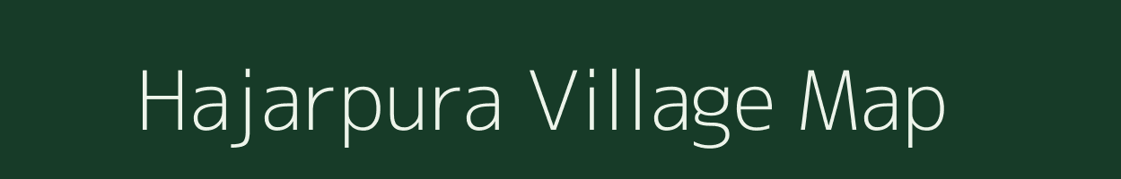 Hajarpura village map in Jharkhand