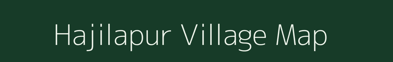 Hajilapur village map in Andhra Pradesh