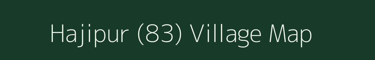 Hajipur (83) village map in Punjab