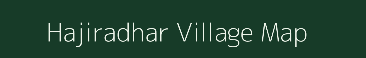 Hajiradhar village map in Gujarat