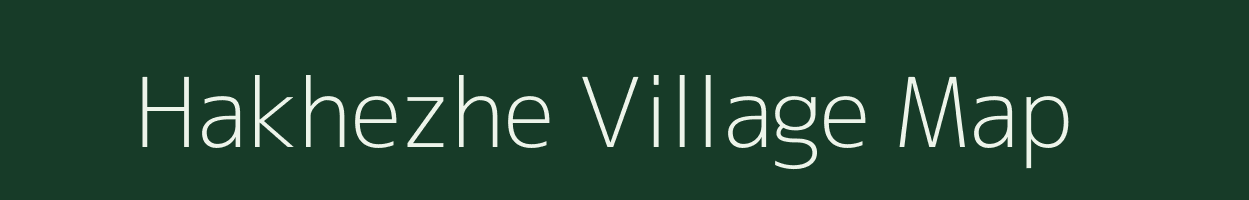 Hakhezhe village map in Nagaland