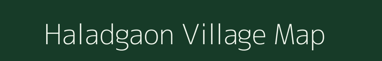 Haladgaon village map in Maharashtra