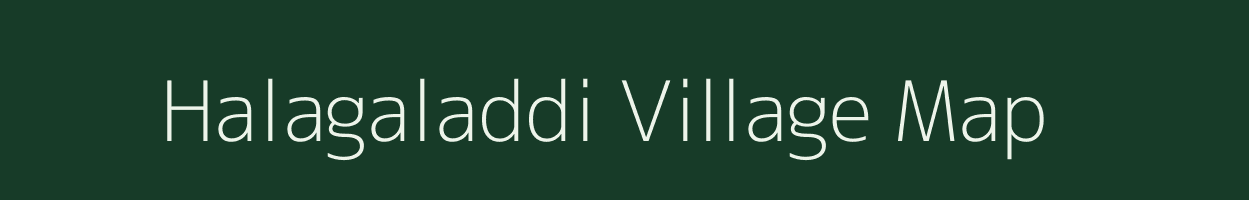 Halagaladdi village map in Karnataka