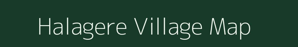 Halagere village map in Karnataka