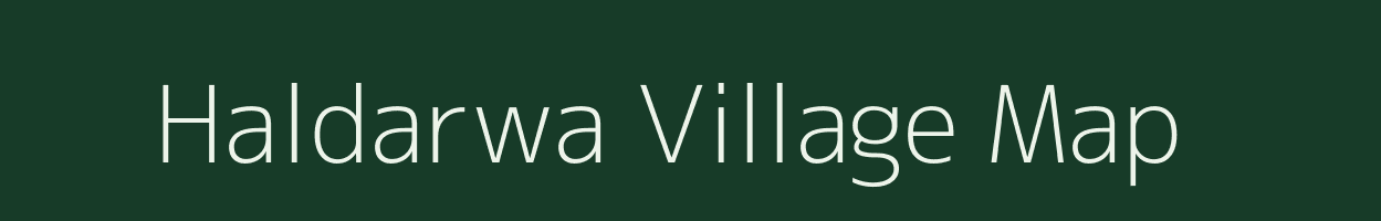 Haldarwa village map in Gujarat