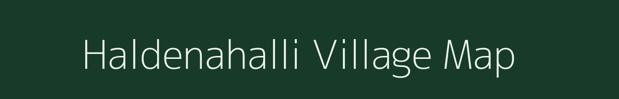 Haldenahalli village map in Karnataka