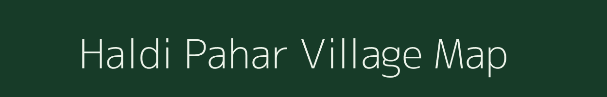 Haldi Pahar village map in Jharkhand