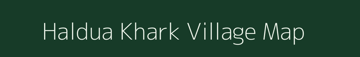 Haldua Khark village map in Uttarakhand