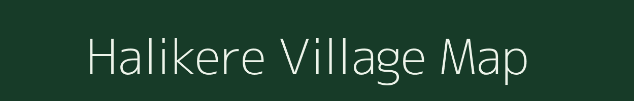 Halikere village map in Karnataka