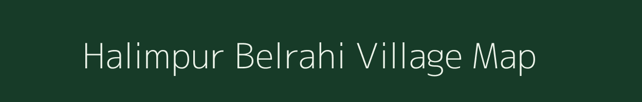 Halimpur Belrahi village map in Bihar