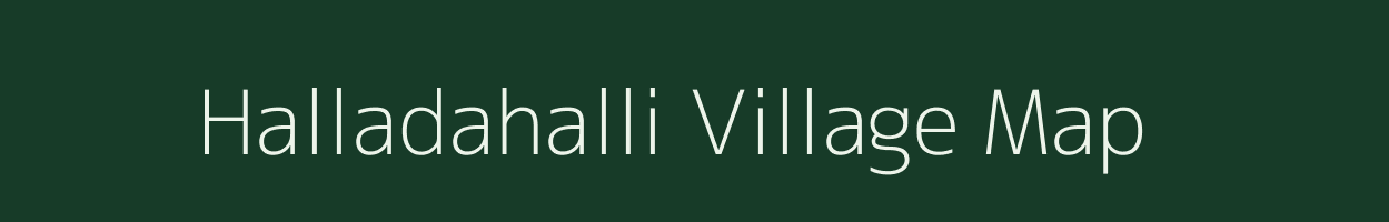 Halladahalli village map in Karnataka