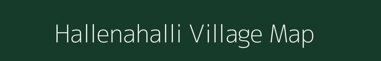 Hallenahalli village map in Karnataka