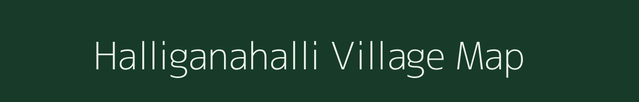 Halliganahalli village map in Karnataka