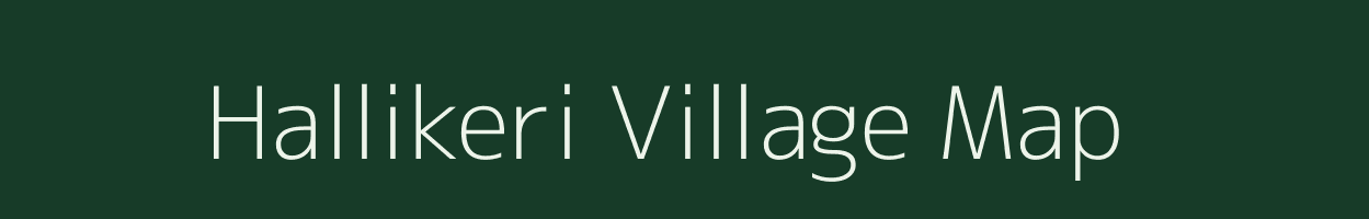 Hallikeri village map in Karnataka