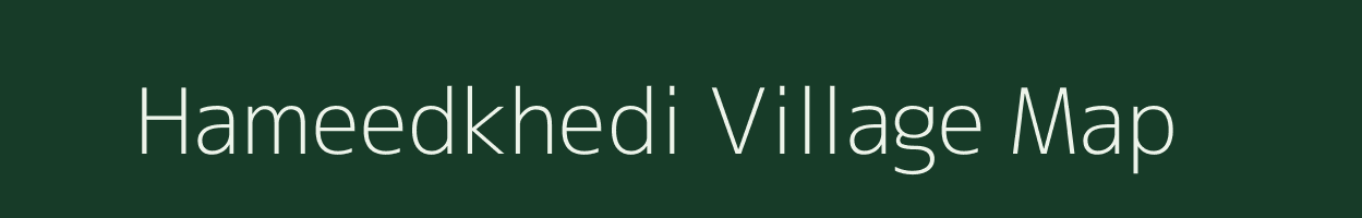 Hameedkhedi village map in Madhya Pradesh