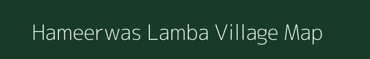 Hameerwas Lamba village map in Rajasthan