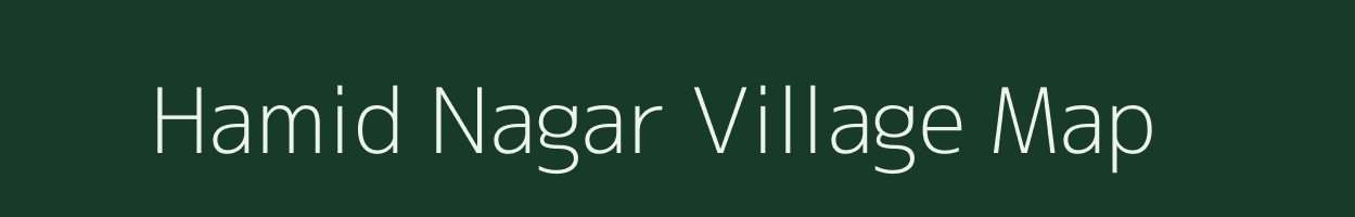 Hamid Nagar village map in Uttar Pradesh