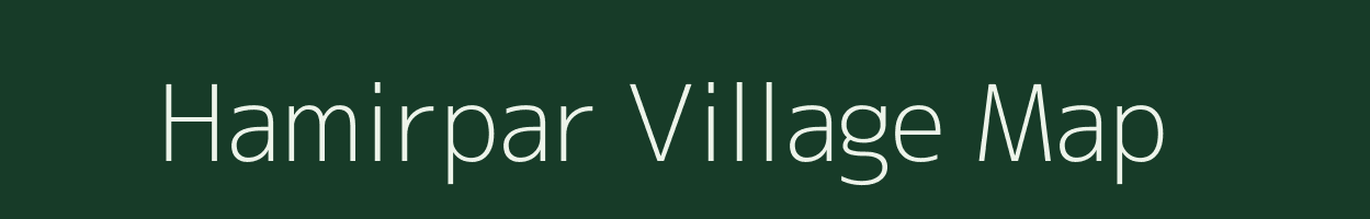 Hamirpar village map in Gujarat