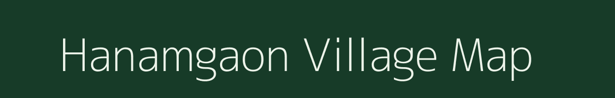 Hanamgaon village map in Maharashtra