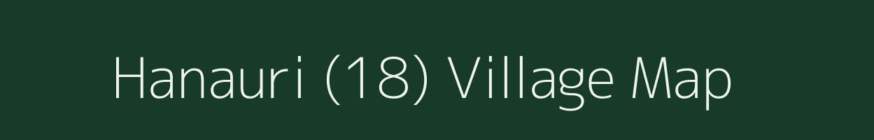 Hanauri (18) village map in Haryana