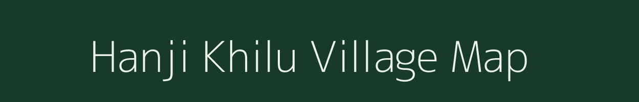 Hanji Khilu village map in Jammu & Kashmir