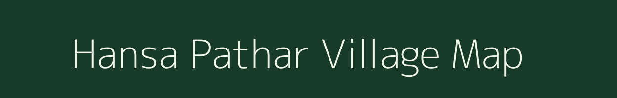 Hansa Pathar village map in West Bengal