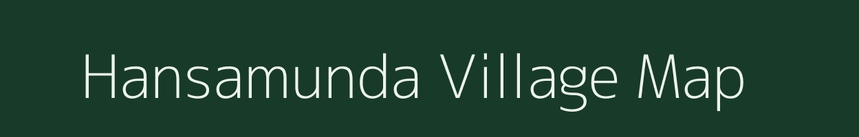 Hansamunda village map in Odisha