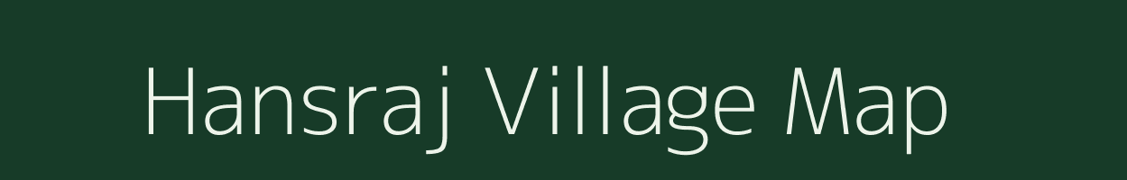 Hansraj village map in Uttar Pradesh