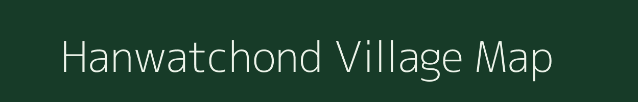 Hanwatchond village map in Gujarat