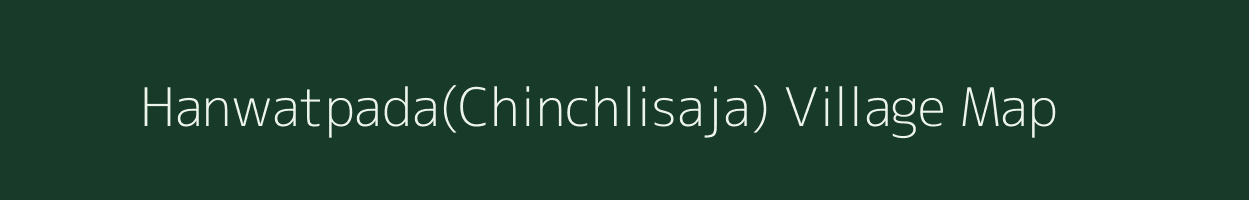 Hanwatpada(Chinchlisaja) village map in Gujarat