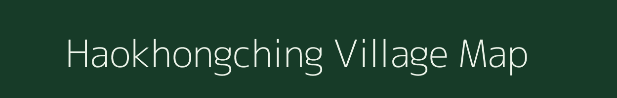 Haokhongching village map in Manipur