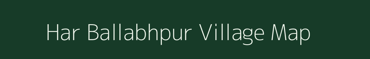 Har Ballabhpur village map in Uttar Pradesh