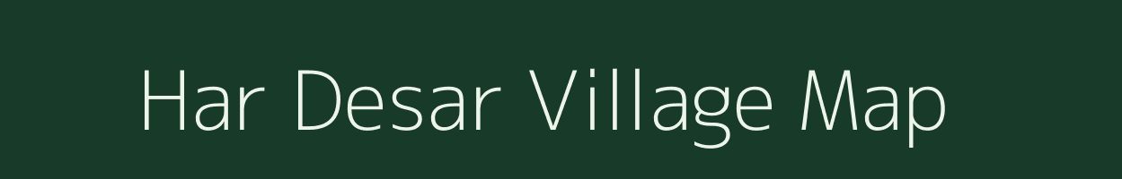 Har Desar village map in Rajasthan