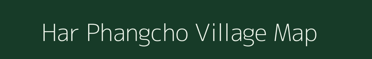 Har Phangcho village map in Assam