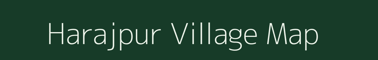 Harajpur village map in Bihar