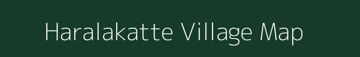Haralakatte village map in Karnataka