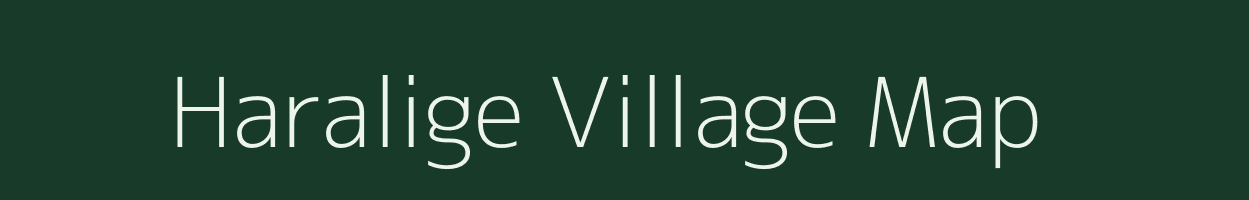 Haralige village map in Karnataka