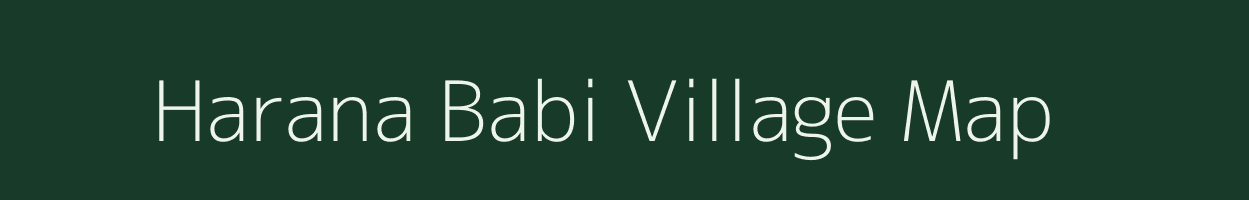 Harana Babi village map in Odisha