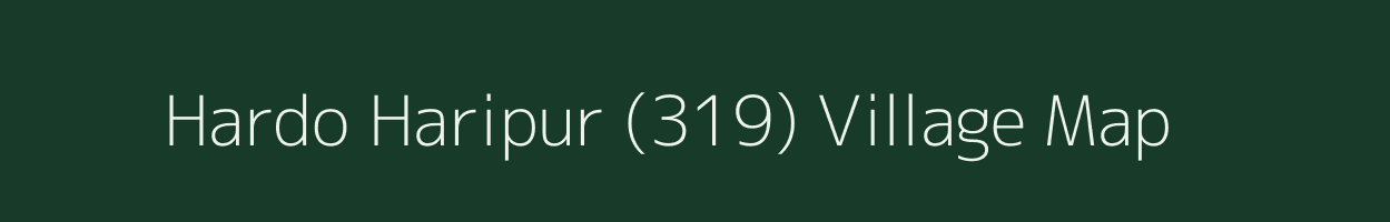 Hardo Haripur (319) village map in Punjab